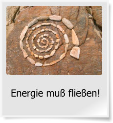 Energie mu flieen!